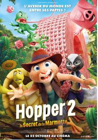 Première de Hopper 2 : Le secret de la marmotte