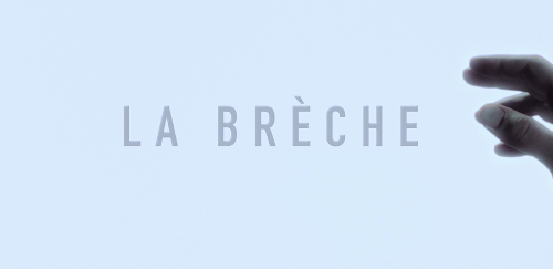 Couverture du film La Brèche