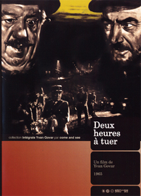 DVD du film Deux heures à tuer