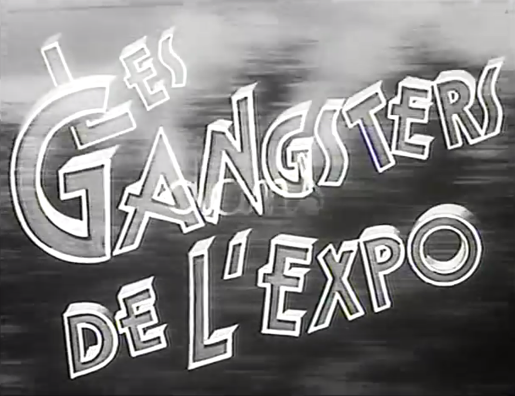 Couverture du film Les Gangsters de l'expo