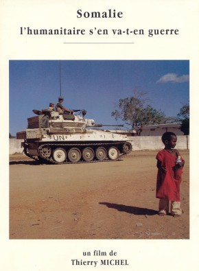 Couverture du film Somalie, l'humanitaire s'en va en guerre